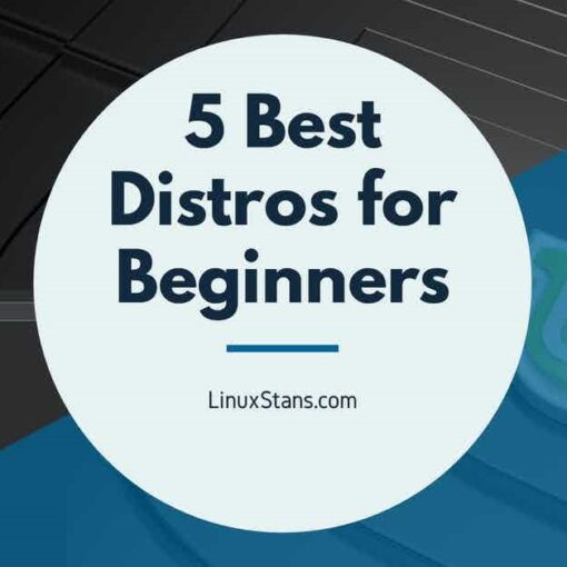 best linux distros for beginners