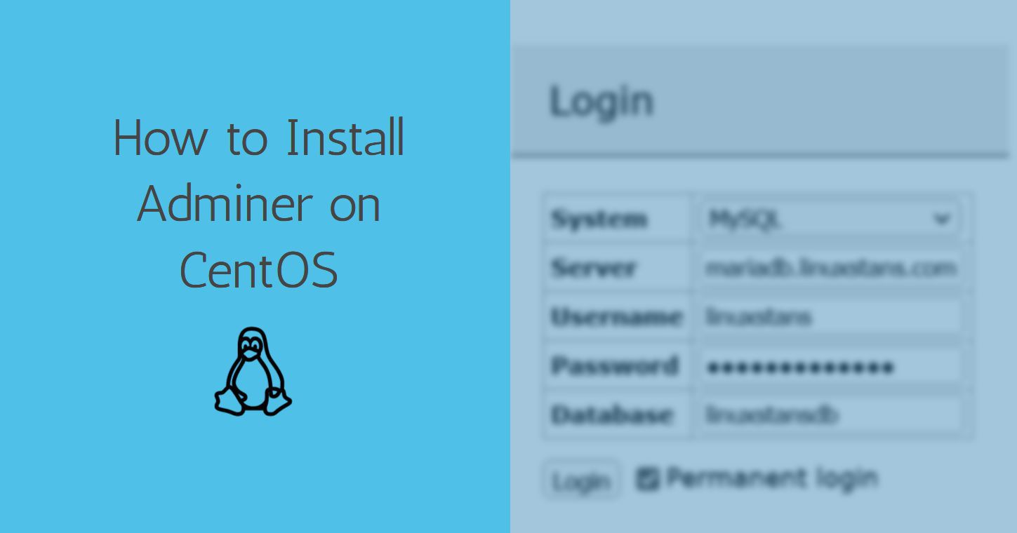 How to Install Adminer on CentOS