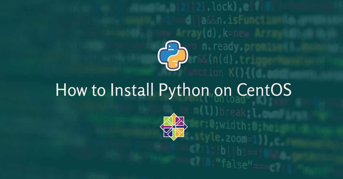 How to Install Python on CentOS