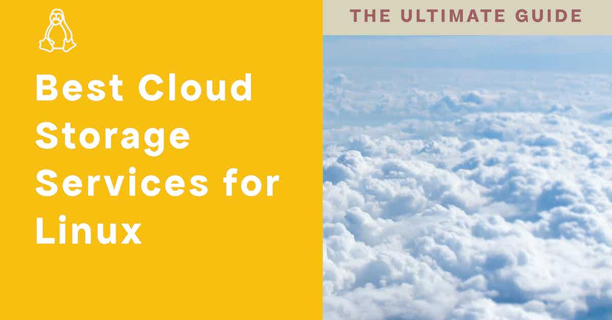 Best Cloud Storage Services for Linux